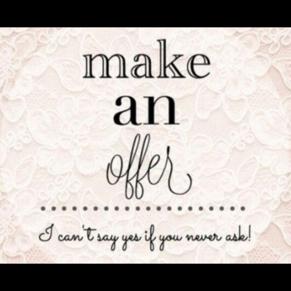 Make me an offer!!